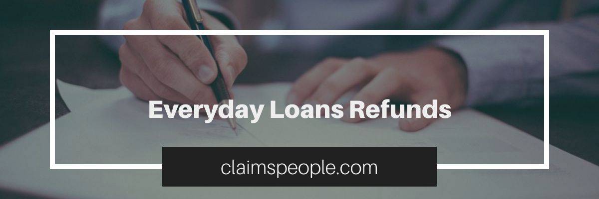 everyday loans refunds
