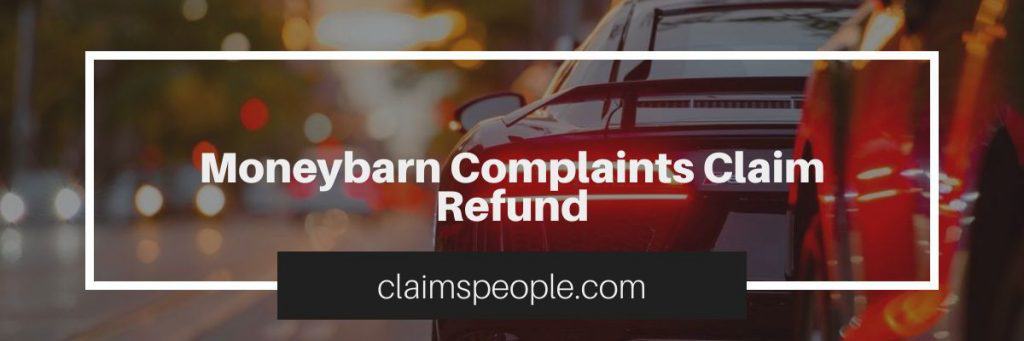 Moneybarn claims refund